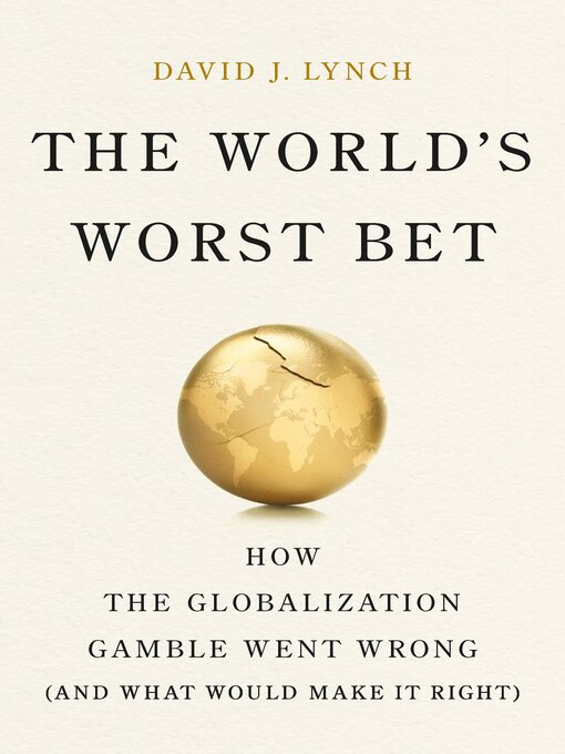 Title details for The World's Worst Bet by David J Lynch - Available